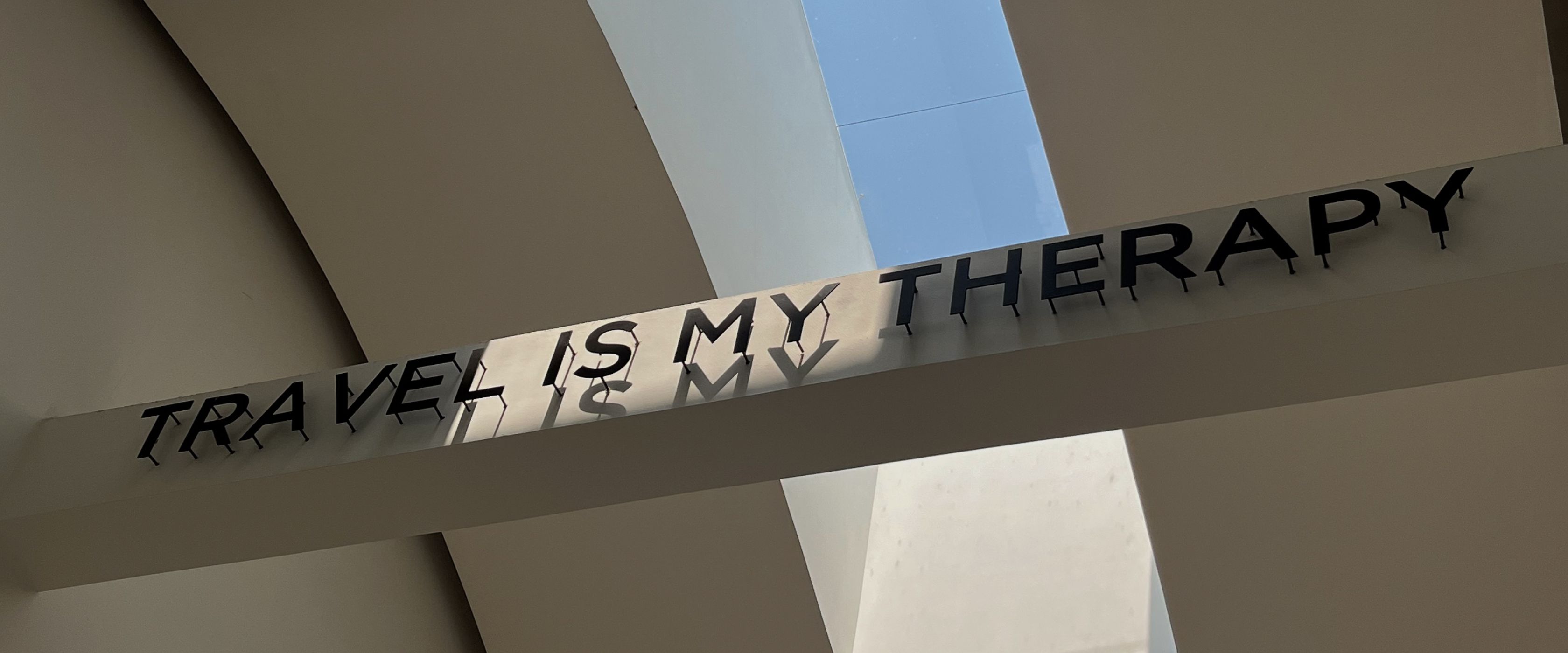 Travel is my therapy