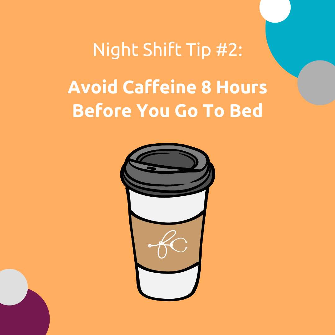 Night Shift Tip #2