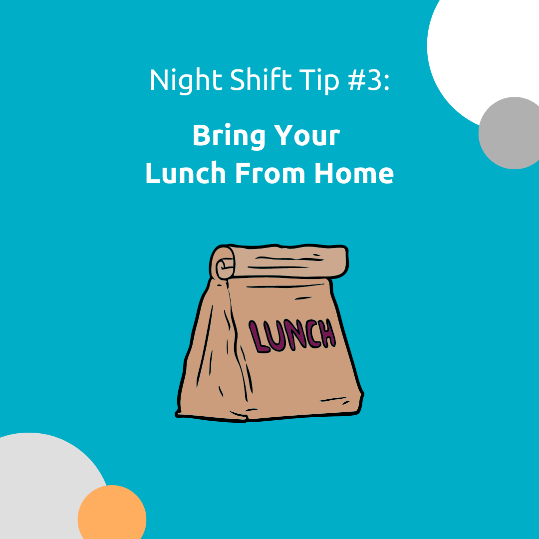 Night Shift Tip #3