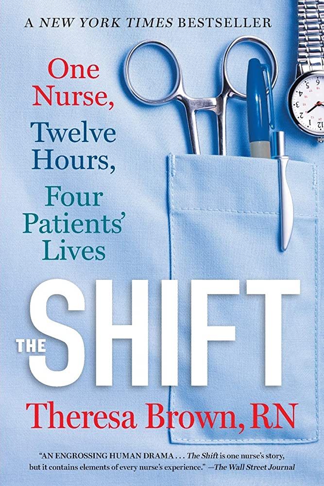 The Shift Nursing Book